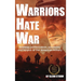 Warriors Hate War: Strategy, politicization, successes, and failures of the US Military