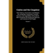 Ceylon and the Cingalese: Their History, Government, and Religion, the Antiquities, Institutions, Produce, Revenue, and Capabilities of the Isla
