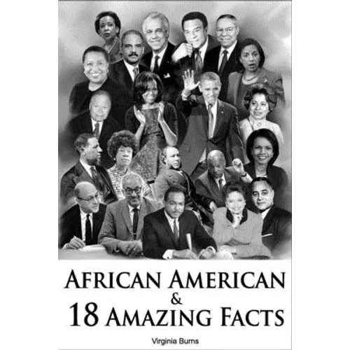 African American And 18 Amazing Facts- Virginia Burns