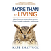 More Than a Living: What Corporate Insiders Do to Achieve Career Growth, Leadership, and Purpose