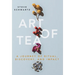Art of Tea: A Journey of Ritual, Discovery, and Impact