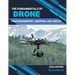 The fundamentals of drone photogrammetry, mapping, and survey