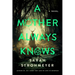 A Mother Always Knows