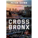 Cross Bronx: A Writing Life