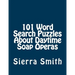 101 Word Search Puzzles About Daytime Soap Operas