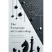 The Language of Leadership: Effective Phrases for Every Scenario