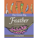 The Great Big Feather Collection Coloring Book