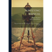 Surveying Manual; a Manual of Field and Office Methods for the use of Students in Surveying