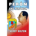Peron and Peronism