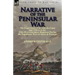Narrative of the Peninsular War: The Experiences of an Aide-de-Camp and Officer in the 29th (Worcestershire) Regiment During the Napoleonic Wars in Sp