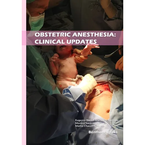 Obstetric Anesthesia: Clinical Updates