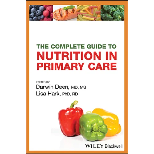 The Complete Guide to Nutrition in Primary Care