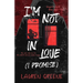 I'm Not In Love (I Promise)