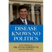 Disease Knows No Politics
