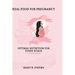 Real food for pregnancy: Optimal Nutrition for Every Stage