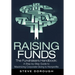 Raising Funds: The Fundraisers Handbook: a Step-By-Step Guide to Maximizing Corporate Giving to Nonprofits