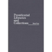 Presidential Libraries and Collections