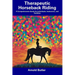 Therapeutic Horseback Riding: A Comprehensive Guide for Individuals, Instructors, and Facilities