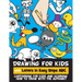 Drawing for Kids with Letters in Easy Steps ABC: Cartooning for Kids and Learning How to Draw with the Alphabet