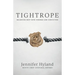 Tightrope: Balancing Duty with Courage and Conviction