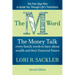 The M Word: The Money Talk Every Family Needs to Have About Wealth and Their Financial Future - SECOND EDITION