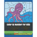 Color by Number for Kids