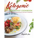 Keto Breakfast Cookbook: Energy Boosting Breakfasts for Busy Mornings