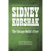Sidney Korshak: The Chicago Outfit's Fixer