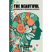 The Beautiful an Introduction to Psychological Aesthetics