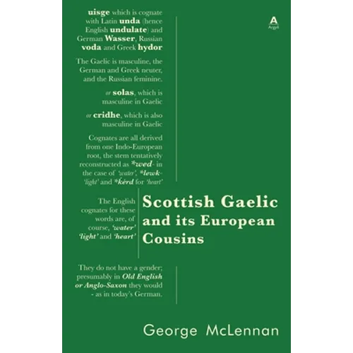 Scottish Gaelic and its European Cousins