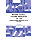 National Security, Personal Privacy and the Law: Surveying Electronic Surveillance and Data Acquisition