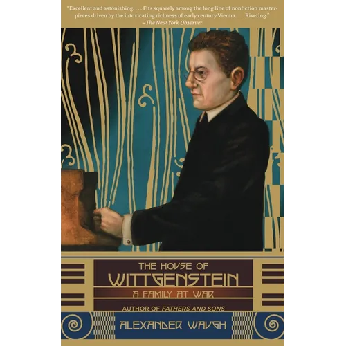 The House of Wittgenstein: A Family at War