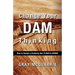 Change Your Dam Thinking: How to Design a Company That Flows and Grows