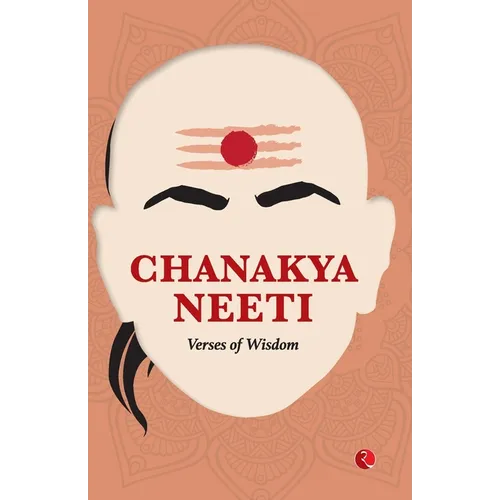 Chanakya Neeti: Verses of Wisdom