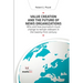 Value Creation and the Future of News Organizations