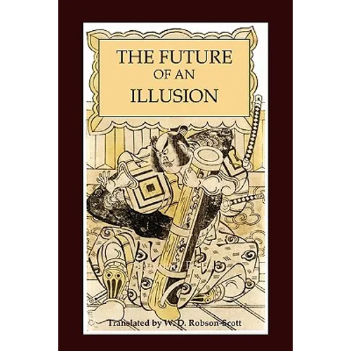The Future of an Illusion