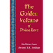 The Golden Volcano: of Divine Love