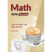 Math, Better Explained: Learn to Unlock Your Math Intuition