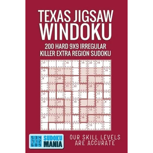 Texas Jigsaw Windoku: 200 Hard 9x9 Irregular Killer Extra Region Sudoku
