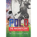 Polo the Magnificent: The Story of the Dribbling Magician