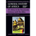 UNESCO General History of Africa, Vol. VI, Abridged Edition: Africa in the Nineteenth Century Until the 1880s Volume 6