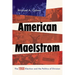 American Maelstrom: The 1968 Election and the Politics of Division