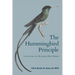 The Hummingbird Principle: Seven Lenses for Becoming More Human