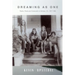 Dreaming as One: Poetry, Poets, and Community in Bolinas, California, 1967-1980