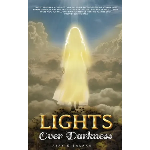 Lights Over Darkness