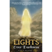 Lights Over Darkness