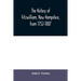 The history of Fitzwilliam, New Hampshire, from 1752-1887