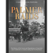 The Palmer Raids: The History of the Arrests and Deportations of Anarchists and Communists in America during the First Red Scare