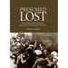 Presumed Lost: The Incredible Ordeal of America's Submarine POWs During the Pacific War