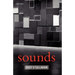 Sounds: A Philosophical Theory